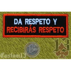 Parche stick, da respeto y recibirás respeto