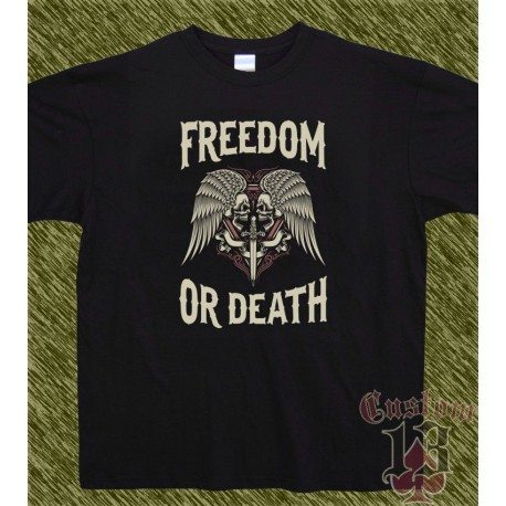 Camiseta negra, freedom or death