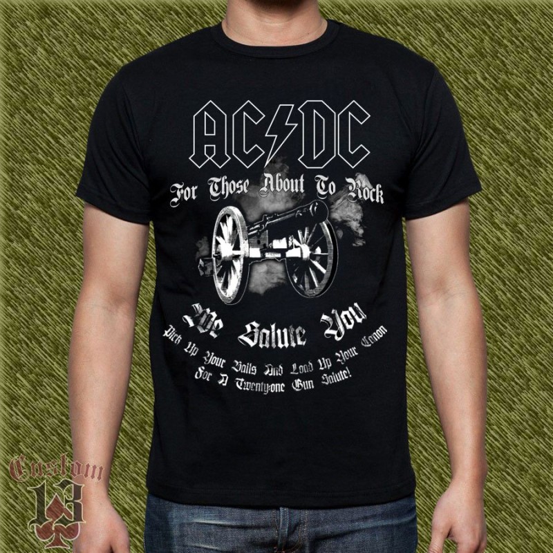 Camiseta AC-DC, for those about to rock, we salute you