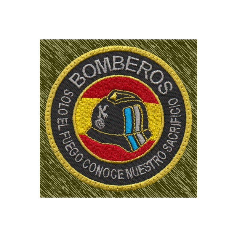 parche bordado, bomberos, solo el fuego conoce nuestro sacrificio
